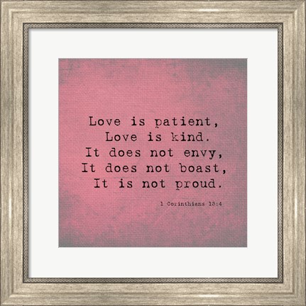 Framed 1 Corinthians 13:4 Print