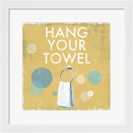 Framed Hang your Towel Print