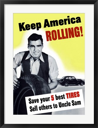 Framed Keep America Rolling! Print