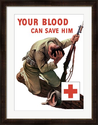 Framed Vintage Red Cross - Your Blood Can Save Him Print