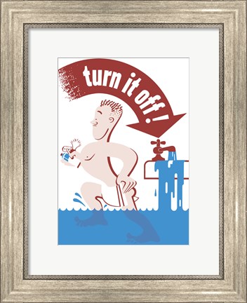 Framed Turn It Off Print