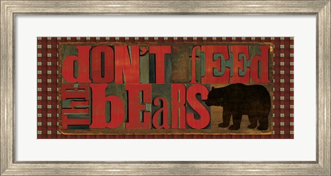 Framed Don&#39;t Feed Mama Bear II Print