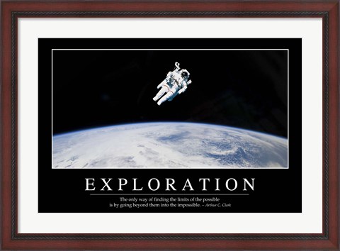 Framed Exploration: Inspirational Quote and Motivational Poster Print