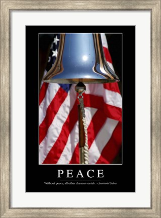 Framed Peace: Inspirational Quote and Motivational Poster Print