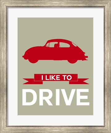 Framed I Like to Drive Porsche 2 Print