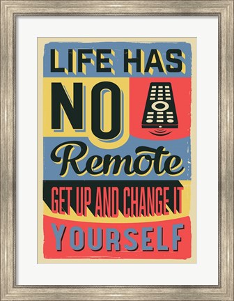 Framed Get Up And Change Yourself Print