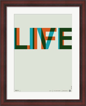 Framed Live Life 2 Print