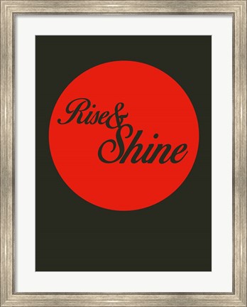 Framed Rise And Shine 3 Print