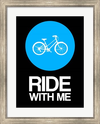 Framed Ride With Me Circle 2 Print