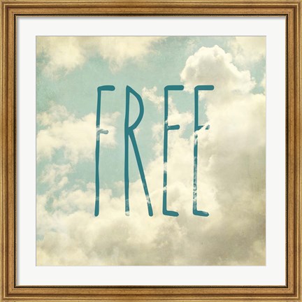 Framed Free In The Clouds Print