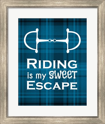 Framed Riding is My Sweet Escape - Blue Print