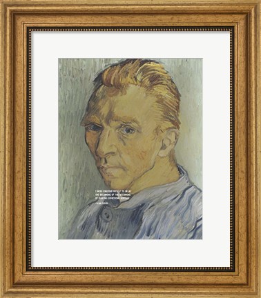 Framed At the Beginning - Van Gogh Quote 2 Print