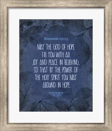 Framed Romans 15:13 Abound in Hope (Blue) Print