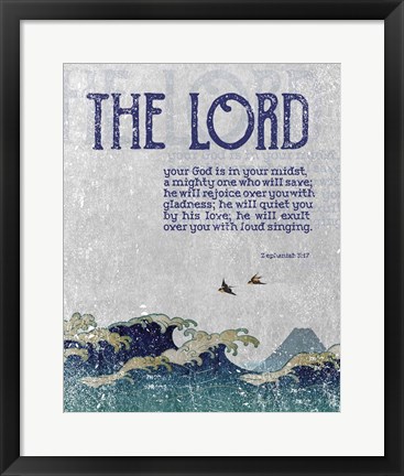 Framed Zephaniah 3:17 The Lord Your God ( Waves) Print