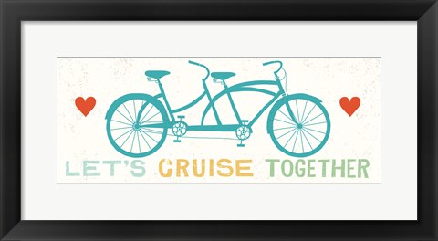 Framed Lets Cruise Together II Print