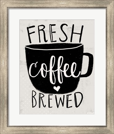 Framed Fresh Brewed Coffee Print