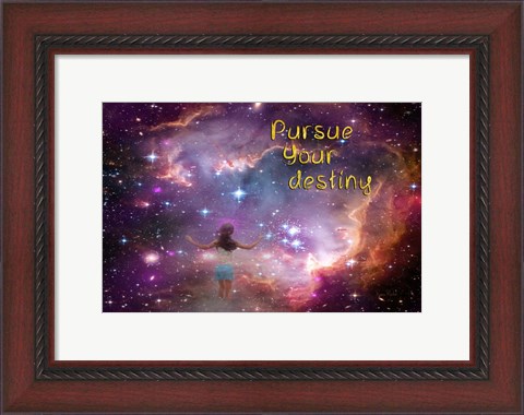 Framed Pursue Your Destiny Print