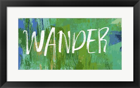 Framed Wander Print