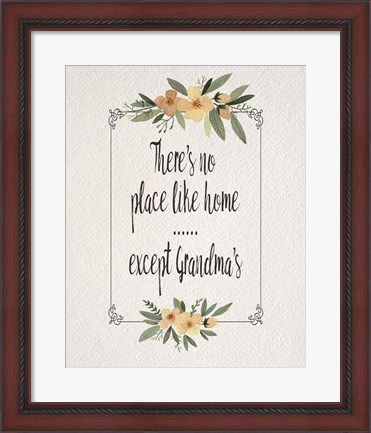 Framed There&#39;s No Place Like Home Except Grandma&#39;s Yellow Flowers Print