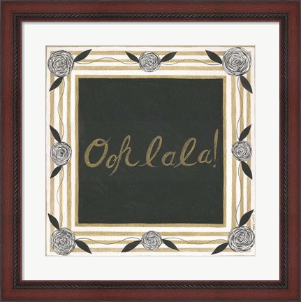 Framed Ooh La La Print