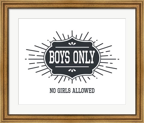 Framed Boys Only Sunburst White Background Print