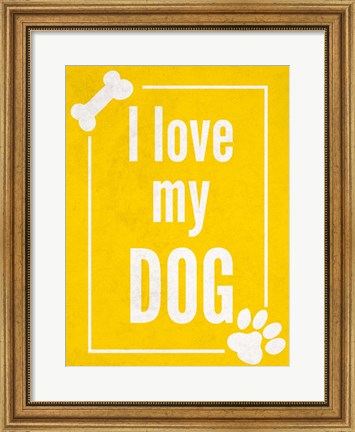 Framed Love my Dog Yellow Print