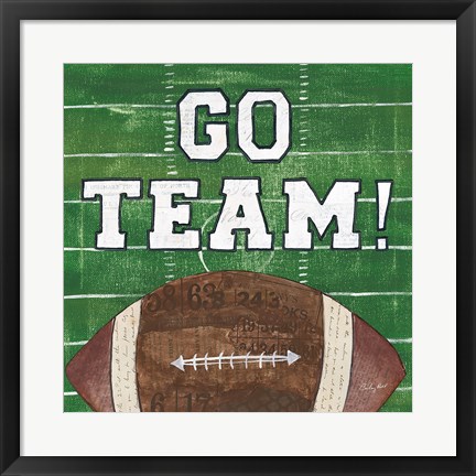 Framed On the Field I Go Team Print