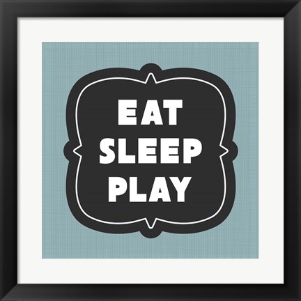 Framed Eat Sleep Play Football - Blue Part II Print