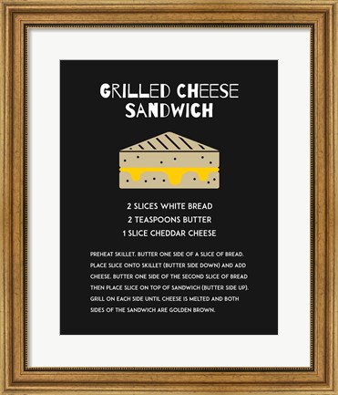 Framed Grilled Cheese Sandwich Recipe Black Print