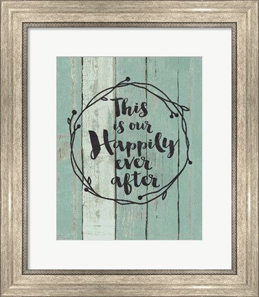 Framed Happily Ever After Print