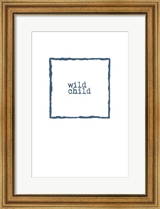 Framed Wild Child Print