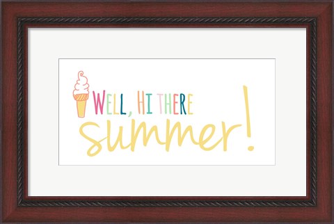 Framed Well Hi There Summer Print