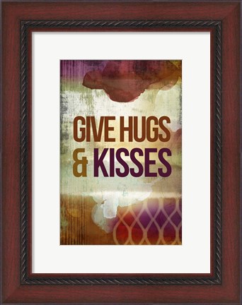 Framed Give Hugs &amp; Kisses Print