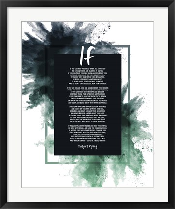 Framed If by Rudyard Kipling - Powder Explosion Green Print