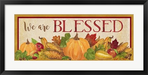 Framed Fall Harvest We are Blessed sign Print