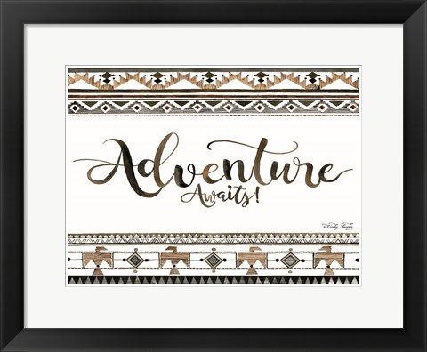 Framed Adventure Awaits Print