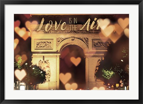 Framed Love is in the Arc de Triomphe v2 Print