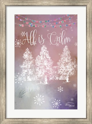 Framed All is Calm Print