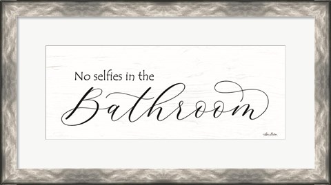 Framed No Selfies in the Bathroom Print