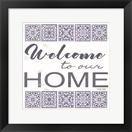 Framed Welcome to Our Home Tile Print