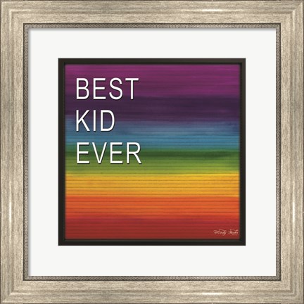 Framed Best Kid Ever Print