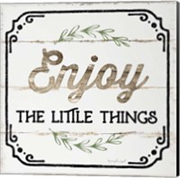 Framed 'Enjoy the Little Things' border=