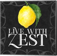 Framed 'Live with Zest sentiment III-Live with Zest' border=