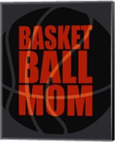 Framed 'Basketball Mom' border=