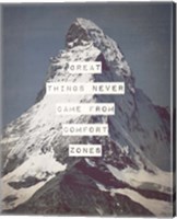 Framed Great Things Never Came From Comfort Zones Strength - Mountain