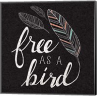 Framed 'Free as a Bird Black' border=