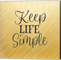 Framed 'Keep Life Simple' border=