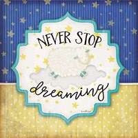 Framed 'Never Stop Dreaming' border=