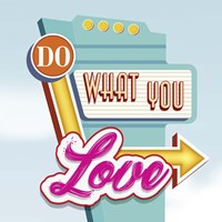 Framed 'Do What You Love' border=