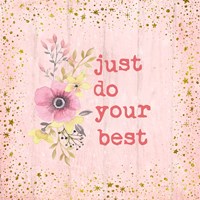 Framed 'Just Do Your Best' border=